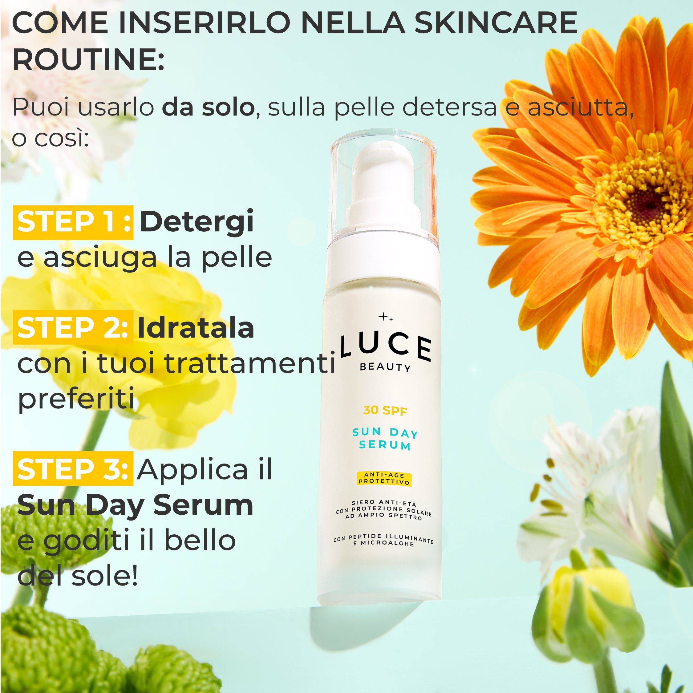 Sun_Day_Serum-Siero-SPF30routine applicazione_LuceBeauty by Alessia Marcuzzi