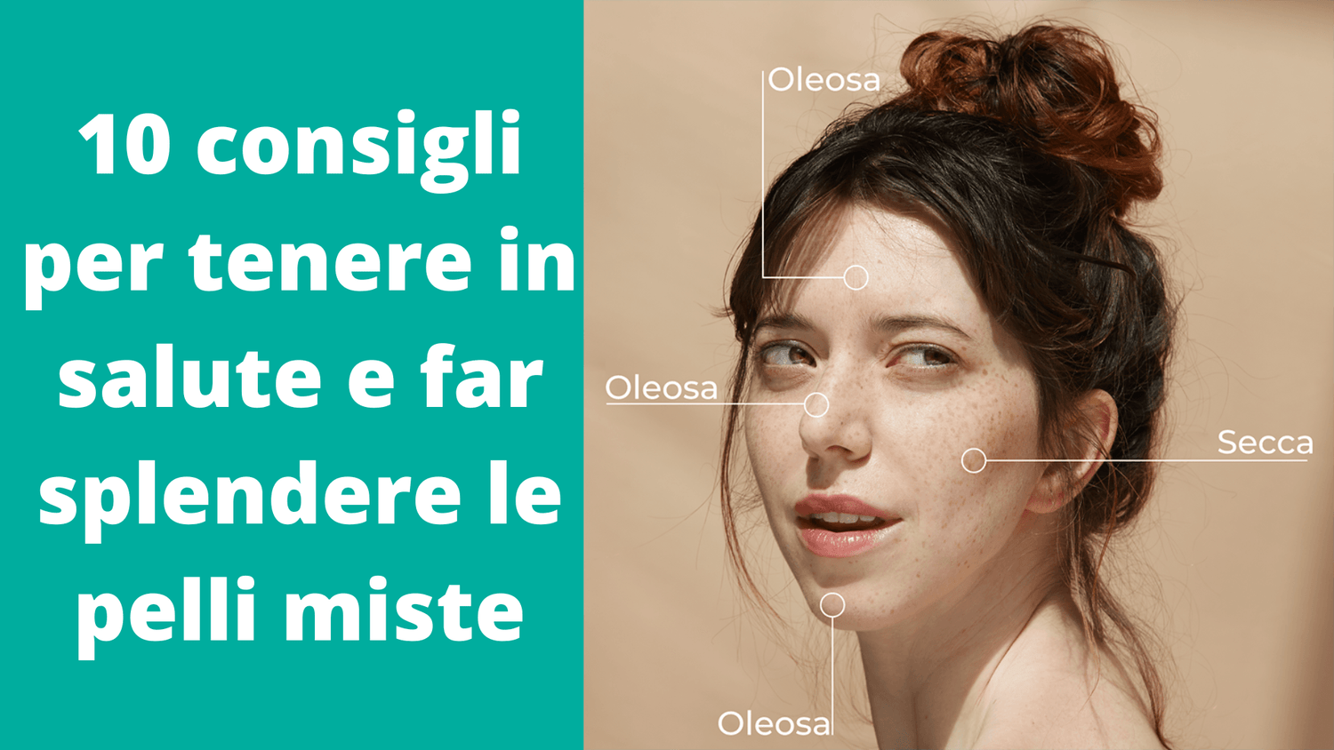 10 consigli per tenere in salute e far splendere le pelli miste