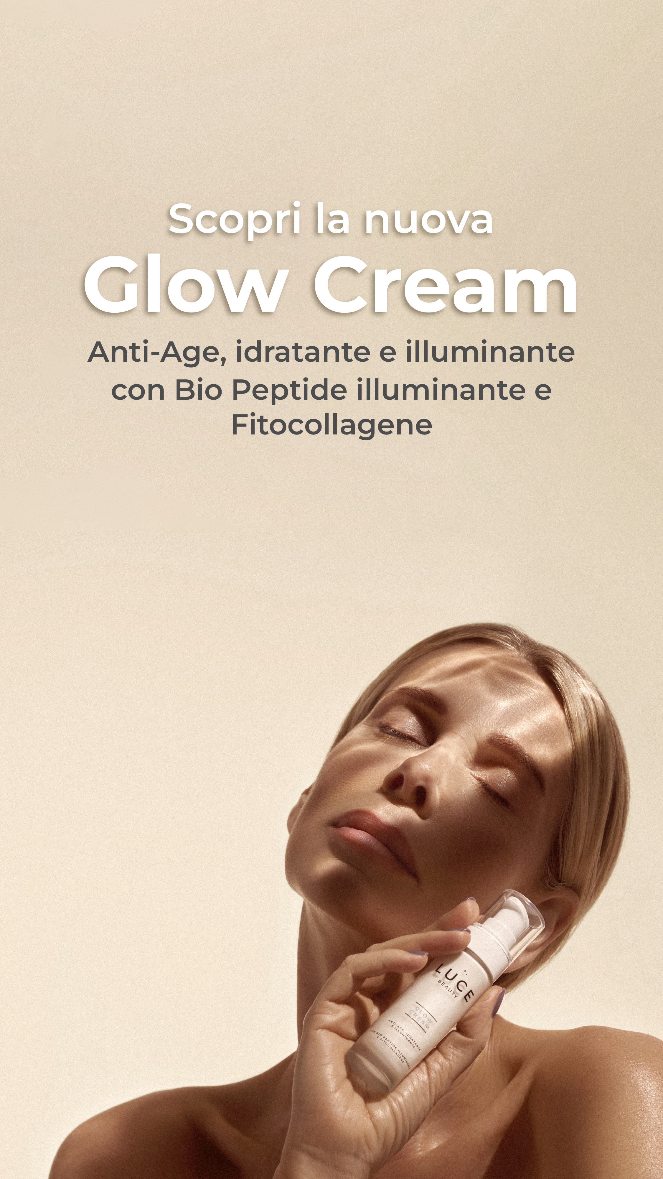 Banner-Mobile_Glow_Cream_Antiage, idratante e illuminante-BioPeptide-Fitocollage_Luce Beauty by Alessia Marcuzzi 